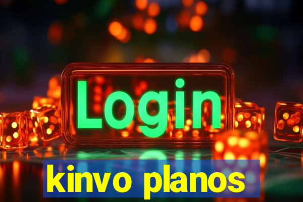 kinvo planos